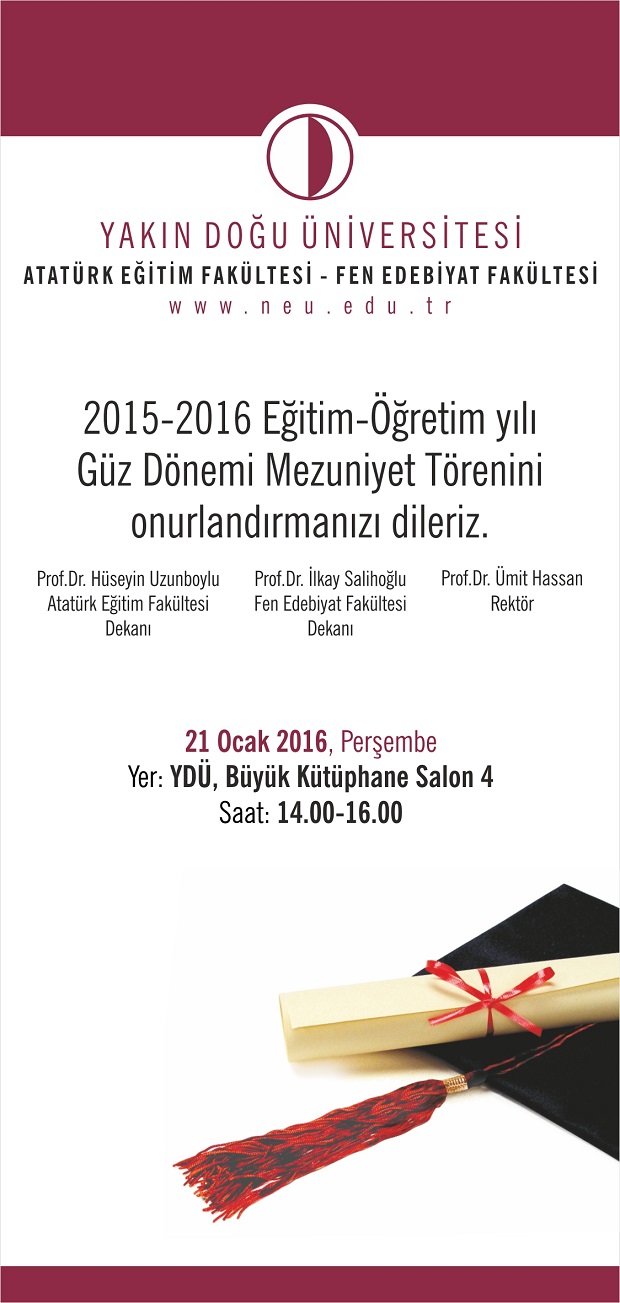YDÜ Atatürk Eğitim Fakültesi ve Fen Edebiyat Fakültesi 2015-2016 Güz Dönemi Mezuniyet Töreni