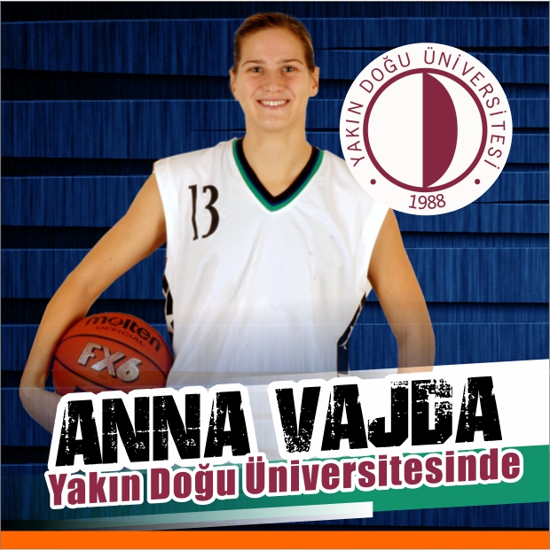 Anna VAJDA, Yakın Doğu Üniversitesi Kadın Basketbol Takımı’nda