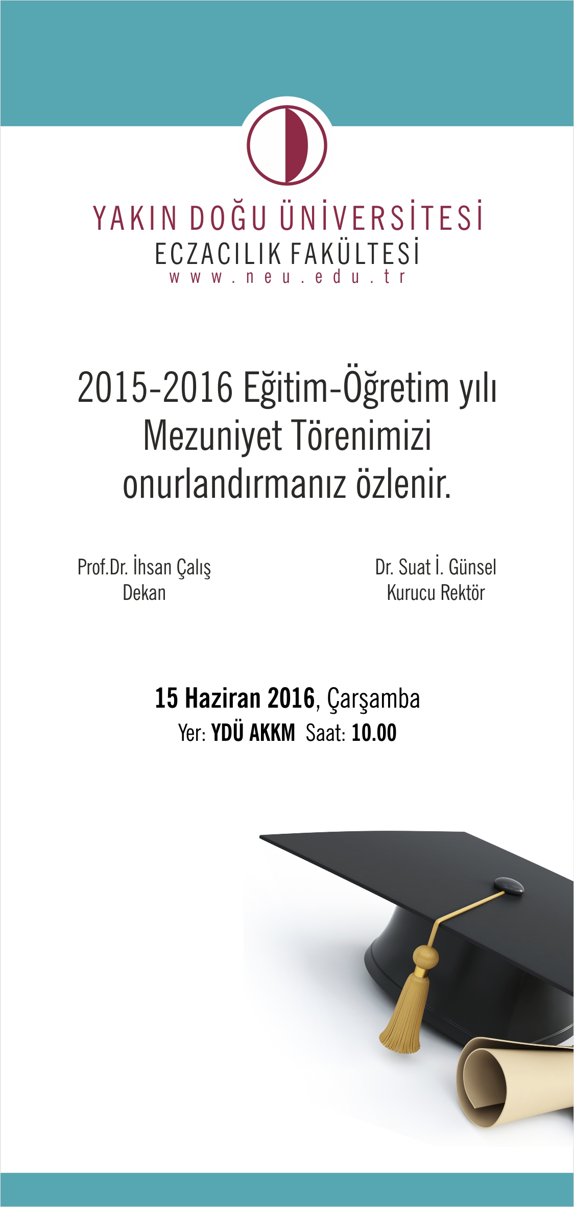 Yakın Doğu Üniversitesi Eczacılık Fakültesi Mezuniyet Töreni