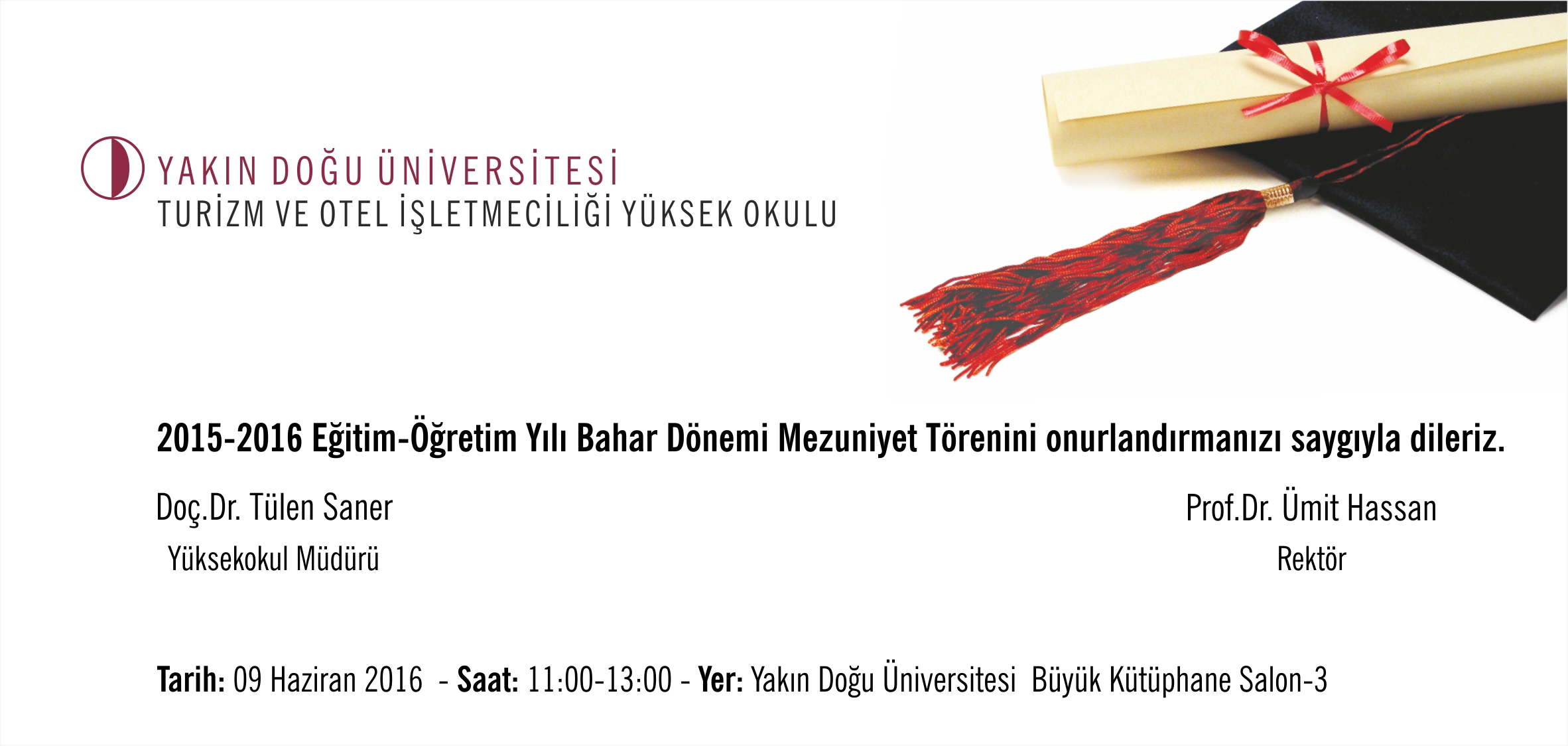 2015-2016 Öğretim Yılı Bahar Dönemi Mezuniyet Töreni