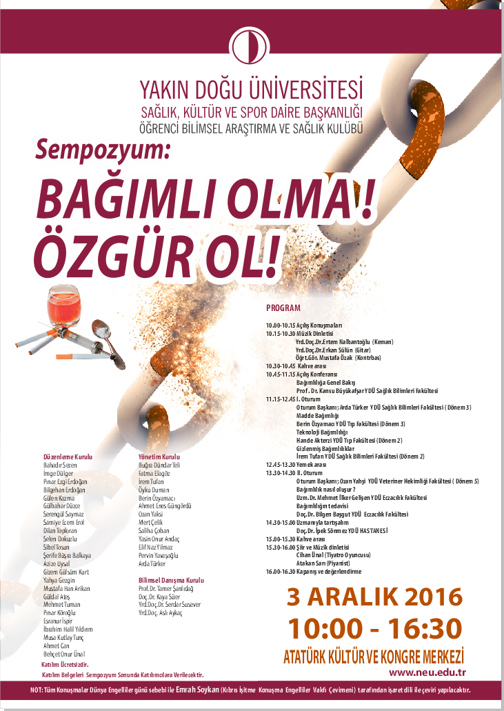 YDÜ Öğrenci Araştırma Bilimsel Araştırma ve Sağlık Klübü, Sempozyum: "Bağımlı Olma, Özgür Ol!"