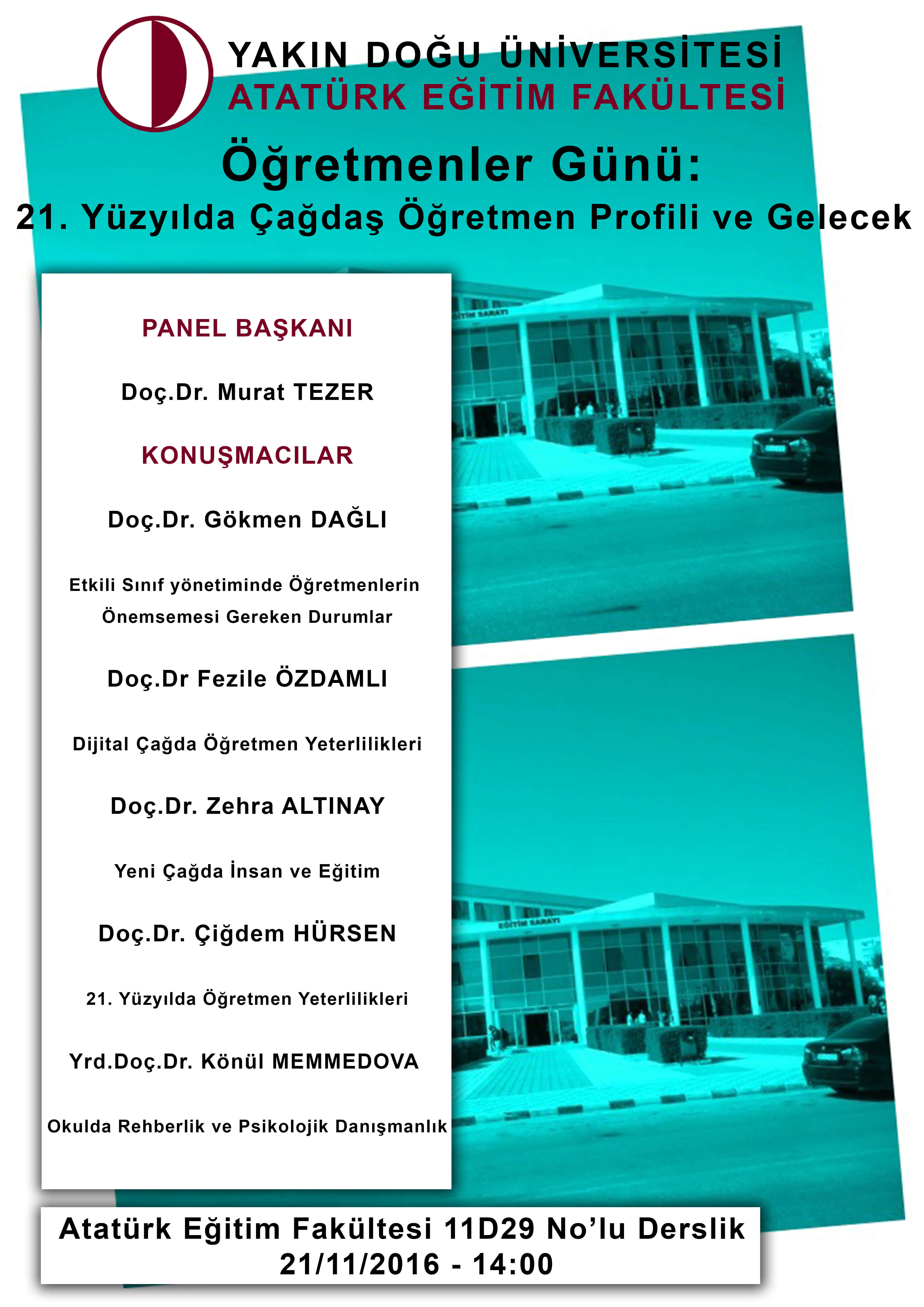 YDÜ Atatürk Eğitim Fakültesi'nden Panel: "Öğretmenler Günü: 21. Yüzyılda Çağdaş Öğretmen Profili ve Gelecek"
