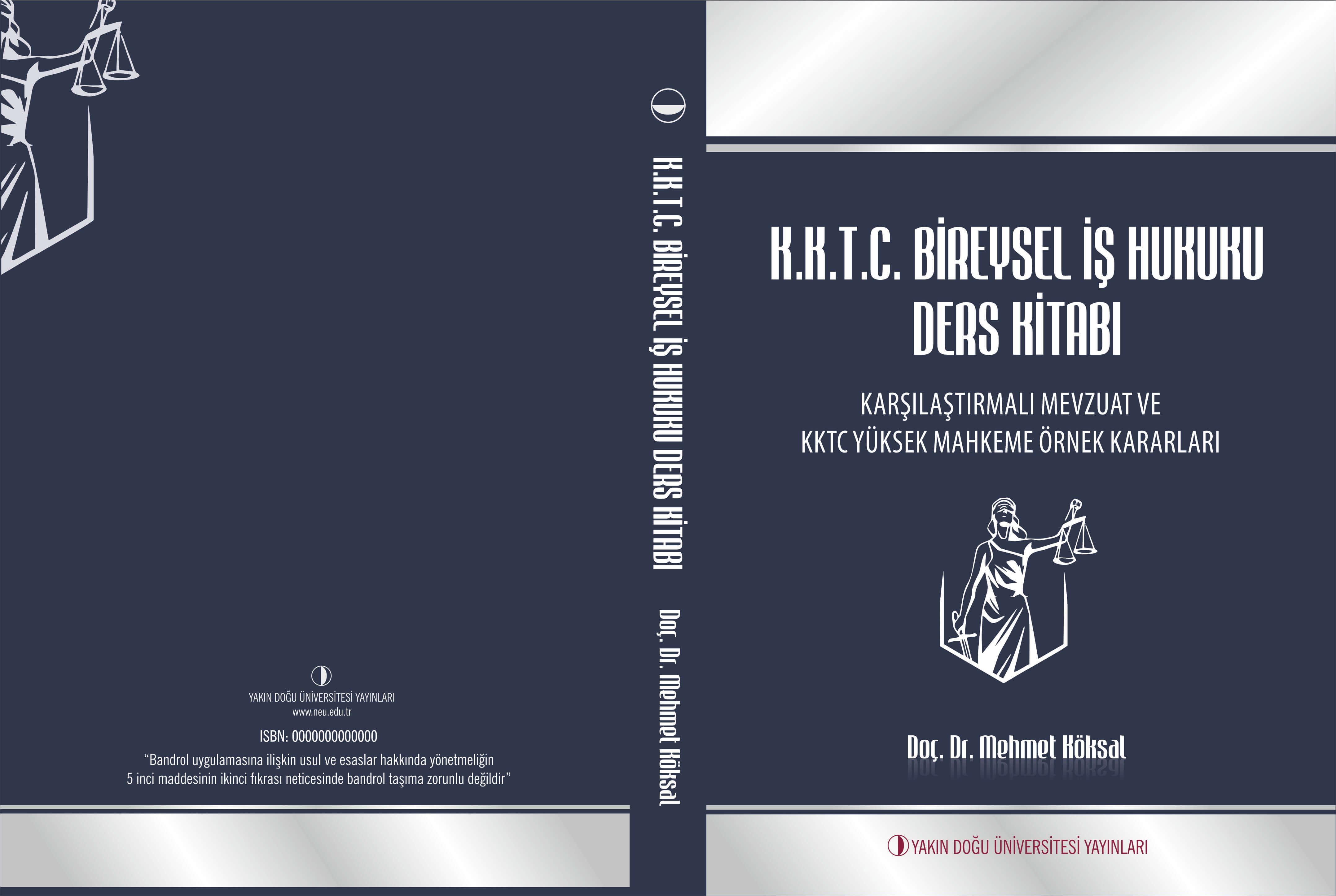 New Publication of Near East University:  “TRNC Individual Labour Law Course Book”