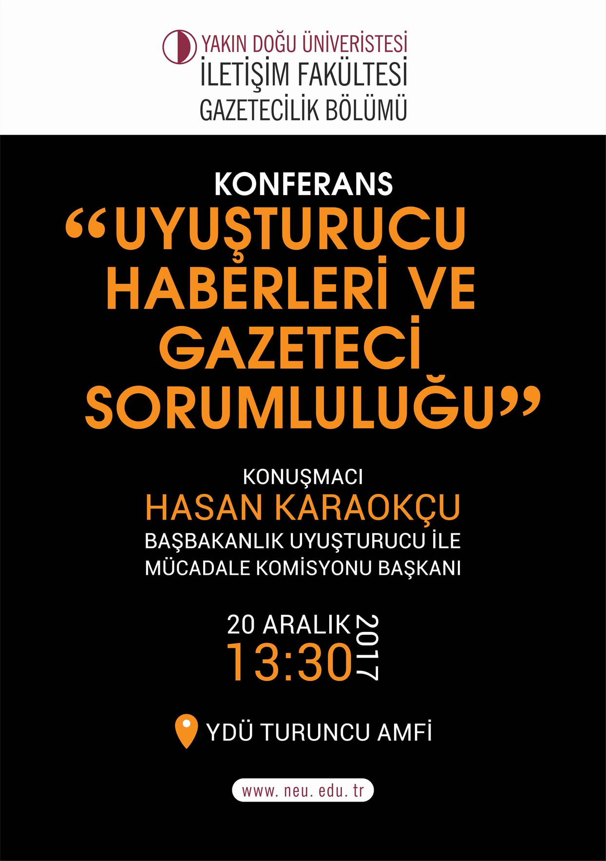 Konferans: “Uyuşturucu Haberleri ve Gazeteci Sorumluluğu”