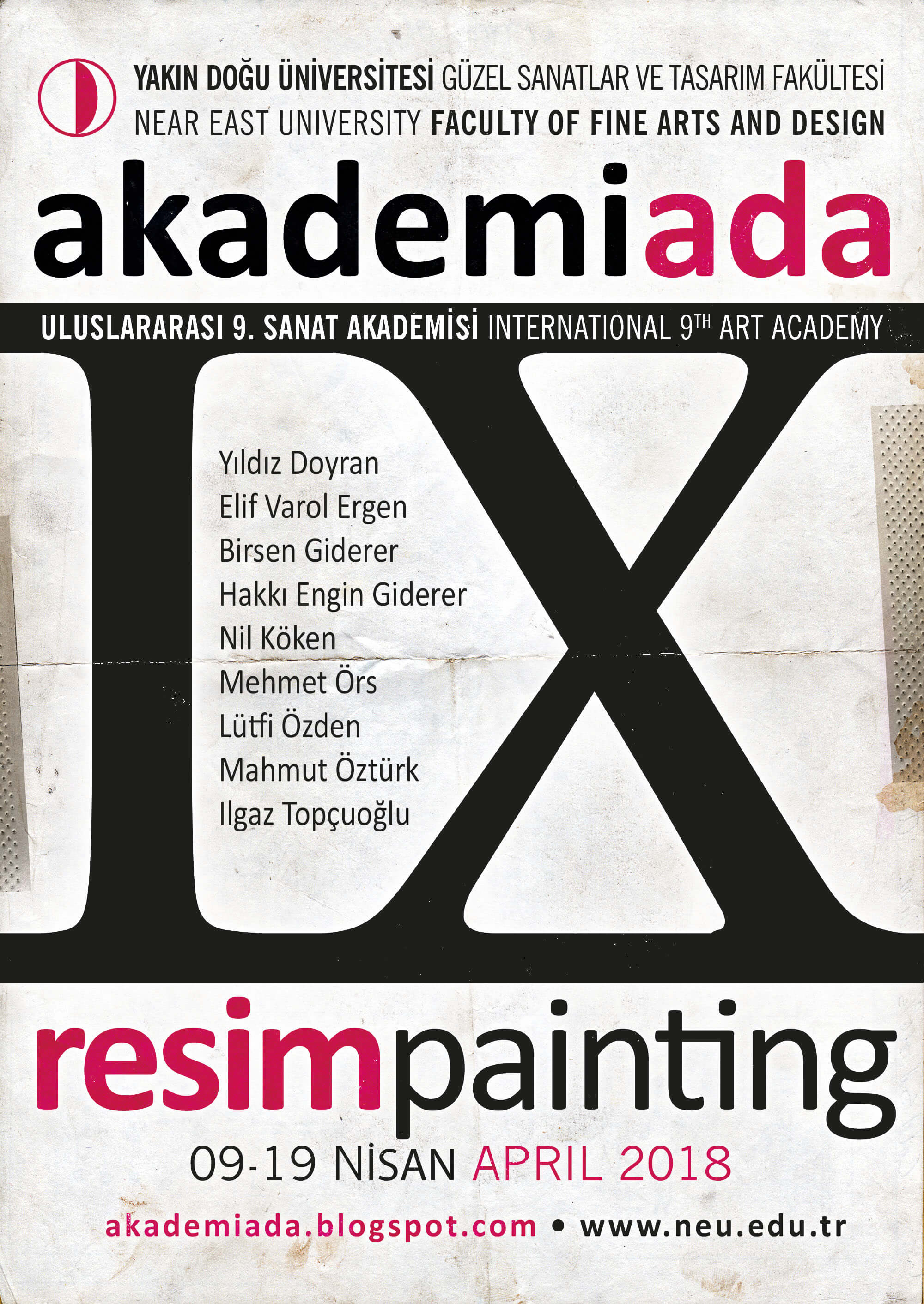 Akademiada 9 International Art Academy of  Near East University Faculty of Fine Arts and Design is beginning