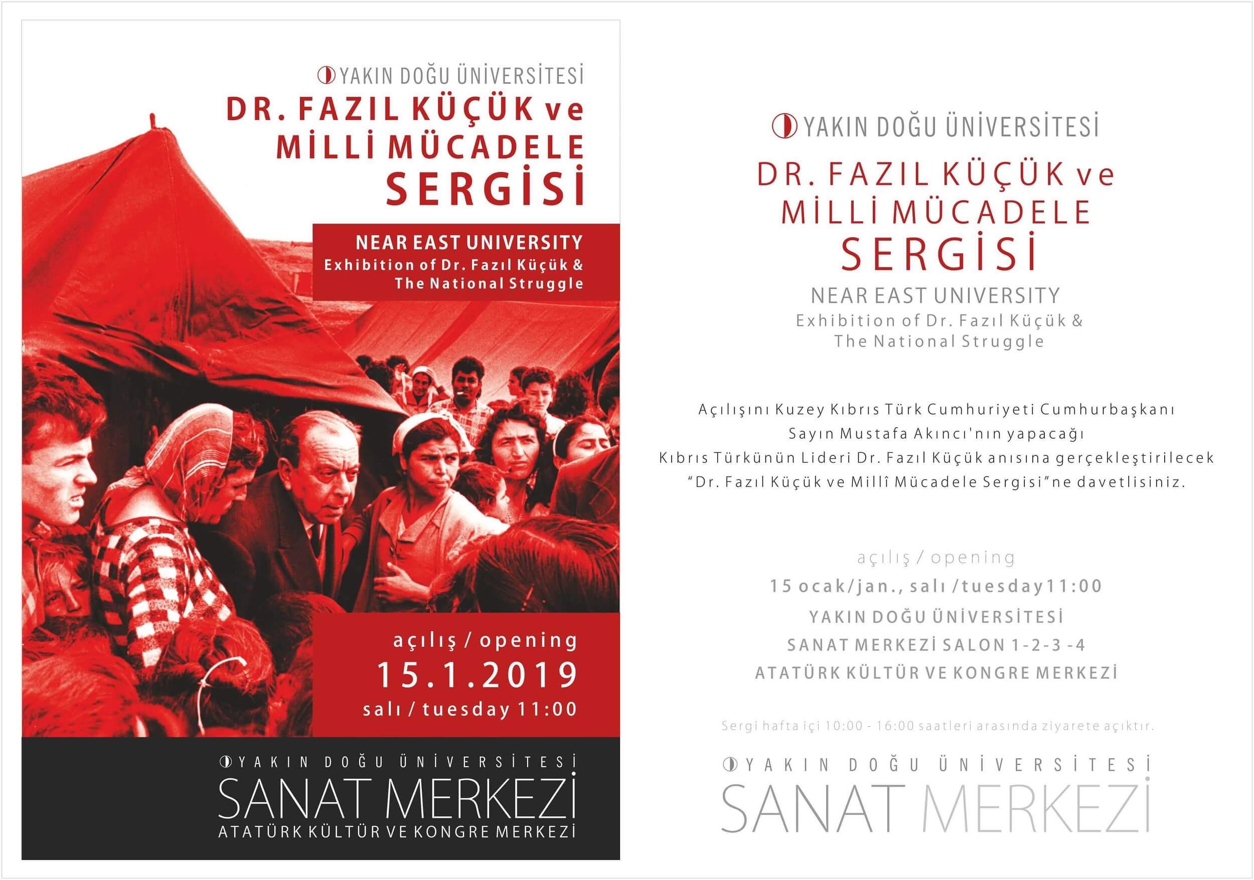 “Dr. Fazıl Küçük ve Milli Mücadele” Sergisi Cumhurbaşkanı Mustafa Akıncı Tarafından Açılarak, 14 Türki Cumhuriyet ile Topluluklarında da Sergilenecek…